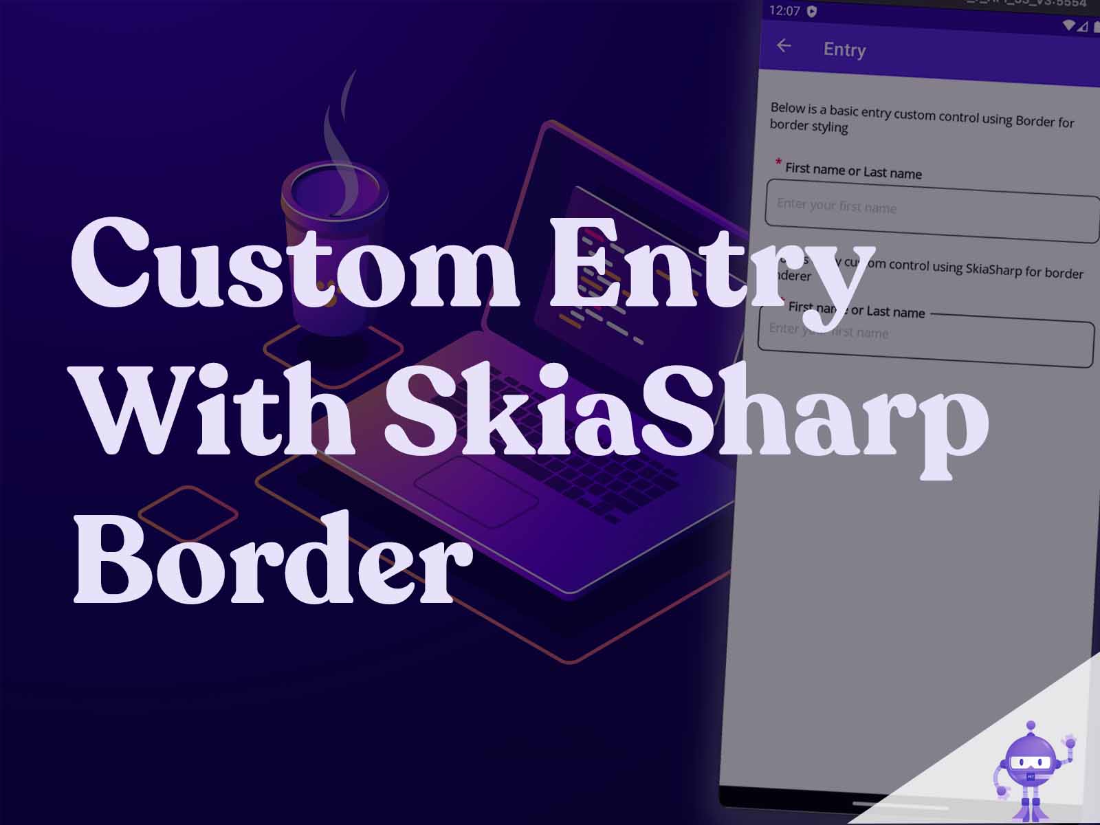 MAUI (CraftUI Part 1) Create a Custom Entry using SkiaSharp